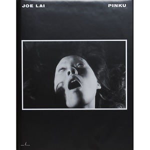 JOE LAI - ‘Pinku’
